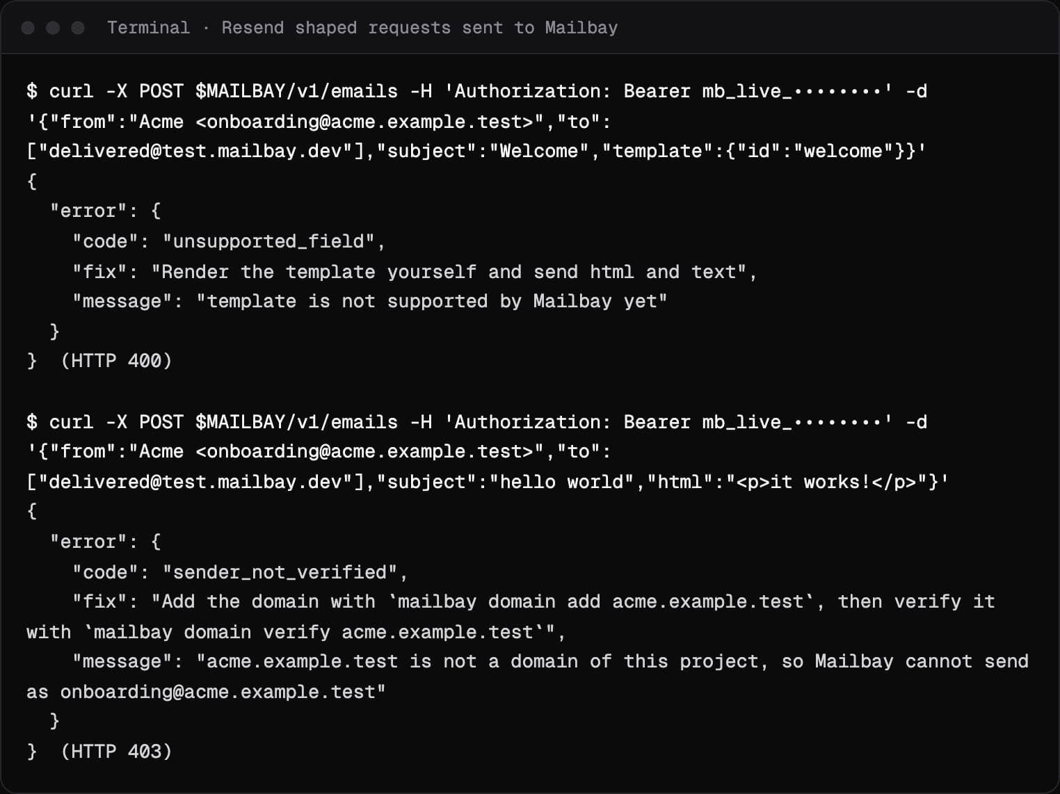 Two Resend shaped requests sent to Sukhovei Mail: a template field refused with unsupported_field, and an unverified sender refused with sender_not_verified